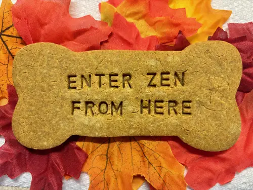 enter zen from here dog biscuit.webp enter zen from here dog biscuit.webp